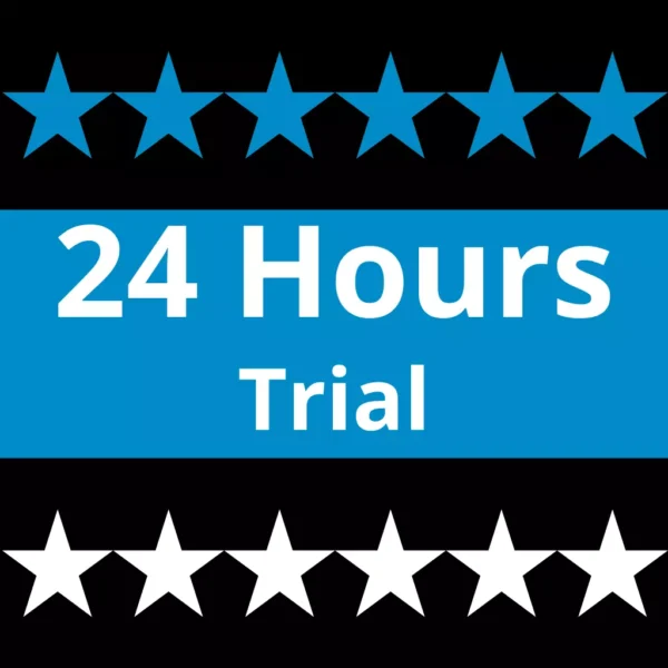 24 Hours Trial